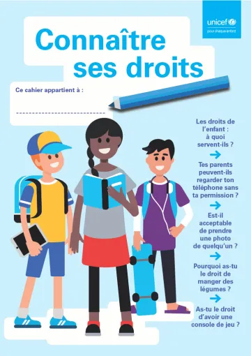 Connaître ses droits_cahier d'exercices | UNICEF